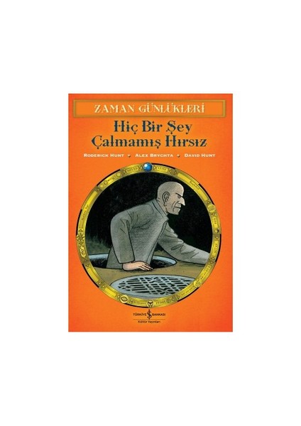 Zaman Günlükleri 12 - Hiç Bir Şey Çalmamış Hırsız-Roderick Hunt
