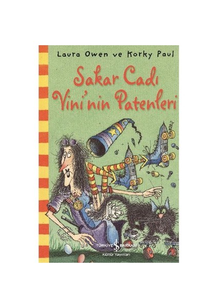 Sakar Cadı Vininin Patenleri-Laura Owen
