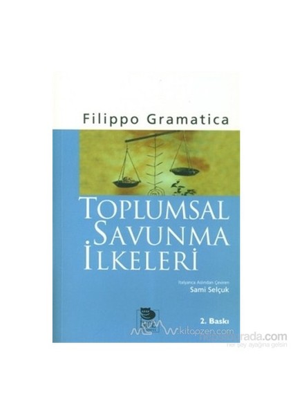 Toplumsal Savunma İlkeleri-Filippo Gramatica