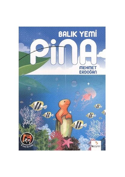 Ödüllü Öyküler Dizisi: Balık Yemi Pina