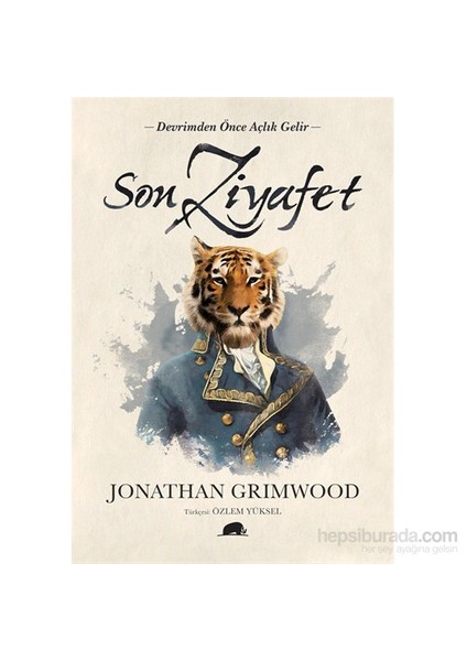 Son Ziyafet - Jonathan Grimwood