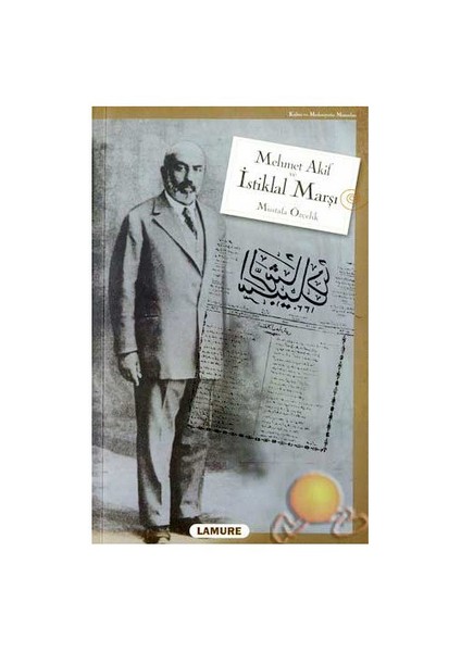 Mehmet Akif Ve İstiklal Marşı