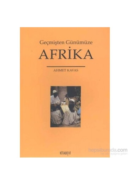 Geçmişten Günümüze Afrika