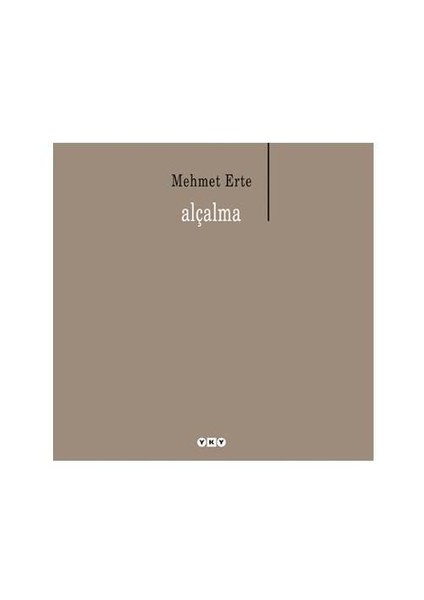 Alçalma - Mehmet Erte