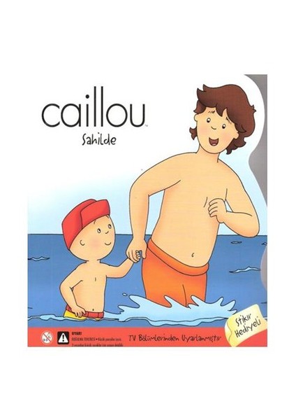 Caillou - Sahilde (Sticker Hediyeli)