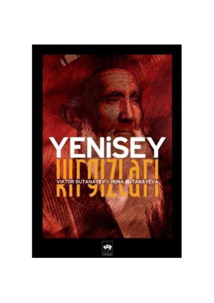 Yenisey Kırgızları - Folklor Ve Tarih-İrina Butanayeva