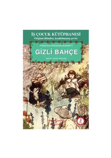 Gizli Bahçe - Frances Hodgson Burnett