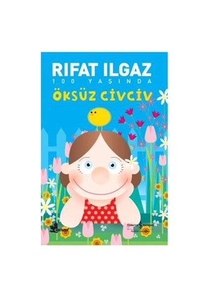 Öksüz Civciv - Rıfat Ilgaz