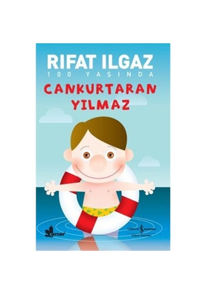 Cankurtaran Yılmaz - Rıfat Ilgaz