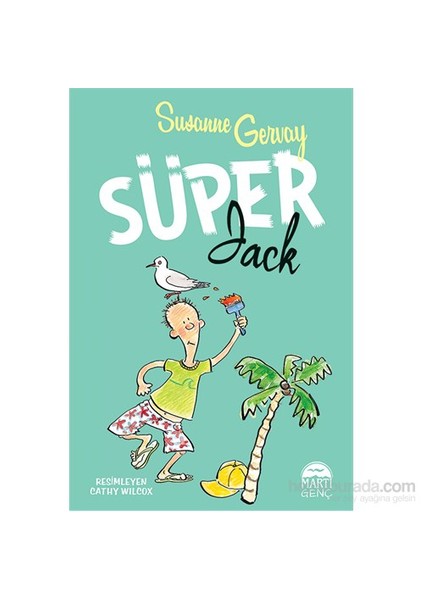 Süper Jack (Ciltli)-Susanne Gervay
