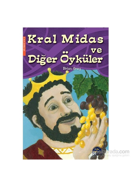 Kral Midas Ve Diğer Öyküler-Brian Gray