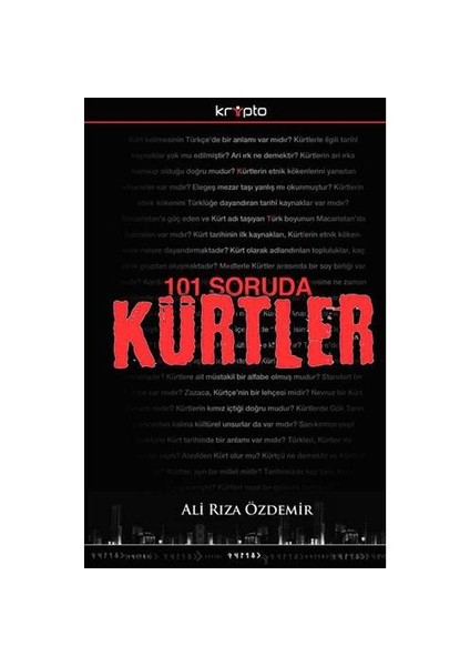 101 Soruda Kürtler-Ali Rıza Özdemir