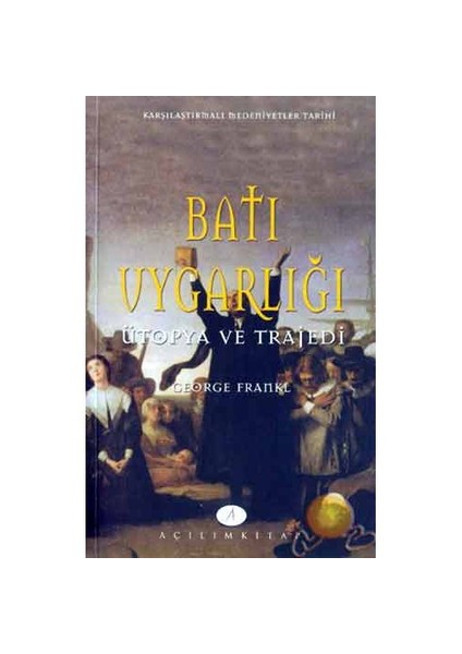 Batı Uygarlığı-George Frankl