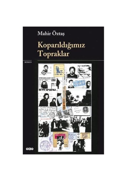 Koparıldığımız Topraklar - Mahir Öztaş