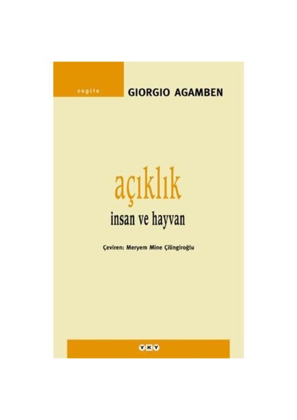 AÇIKLIK - İNSAN VE HAYVAN