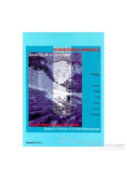 Günışığında Anadolu (Ciltli)-Derleme