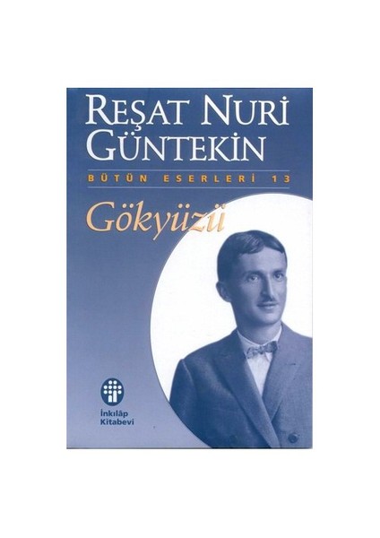 Gökyüzü - Reşat Nuri Güntekin