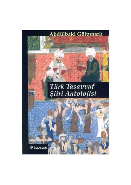 Türk Tasavvuf Şiiri Antolojisi - Abdülbaki Gölpınarlı