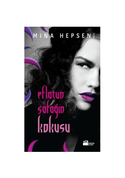 Eflatun Şafağın Kokusu - Mina Hepsen