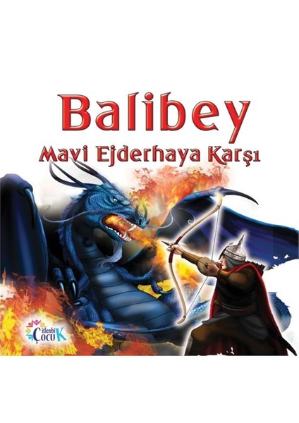 Balibey Mavi Ejderhaya Karşı