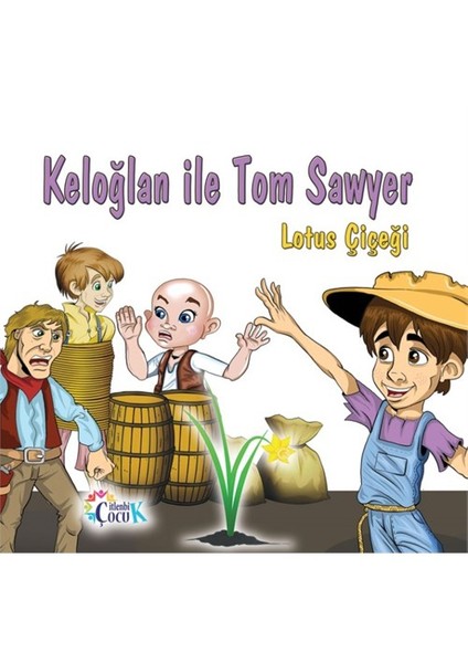 Keloğlan İle Tom Sawyer