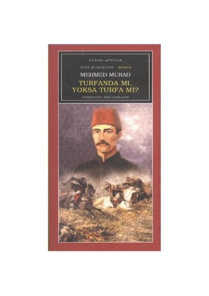 Turfanda mı, Yoksa Turfa mı?
