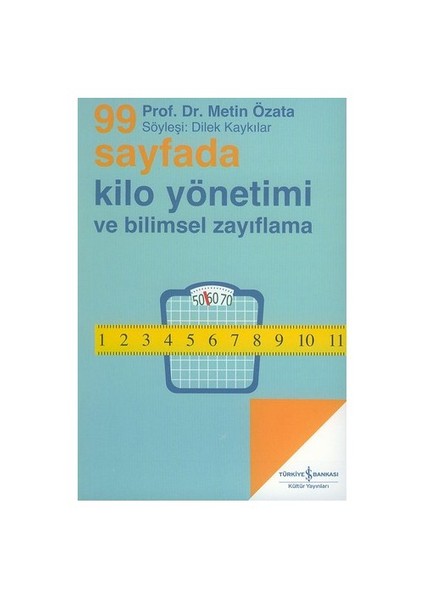99 Sayfada Kilo Yönetimi Ve Bilimsel Zayıflama-Metin Özata