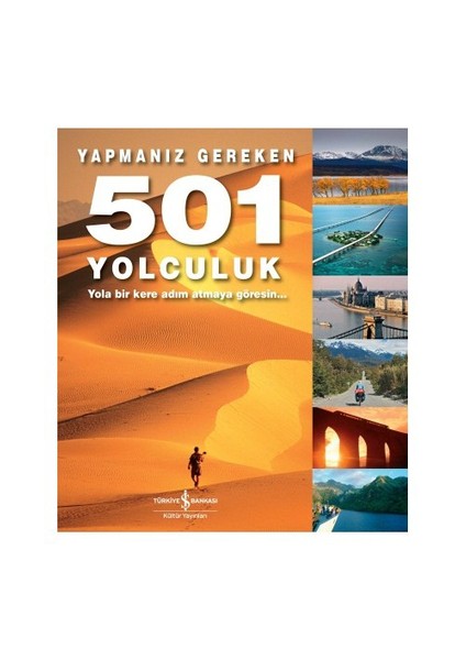 Yapmanız Gereken 501 Yolculuk