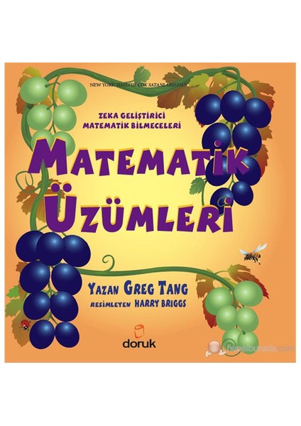 Matematik Üzümleri (Zeka Geliştirici Matematik Bilmeceleri) - Greg Tang