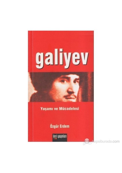 Galiyev-Özgür Erdem