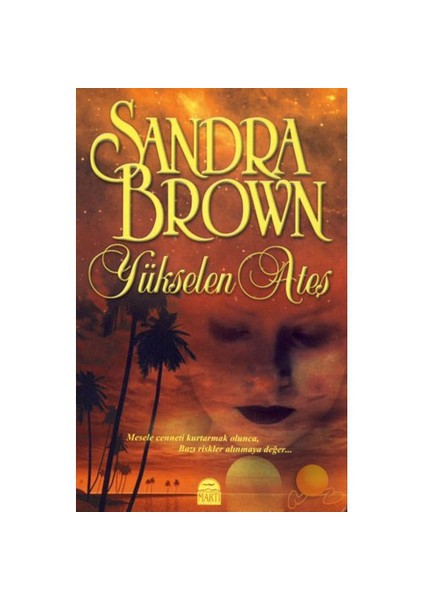 Yükselen Ateş-Sandra Brown