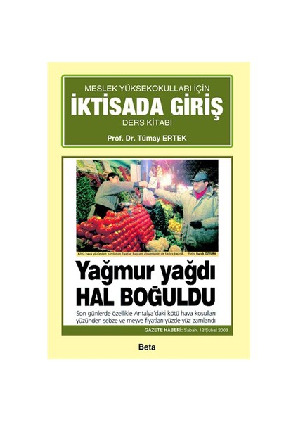 Meslek Yüksek Okulları İçin İktisada Giriş-Tümay Ertek