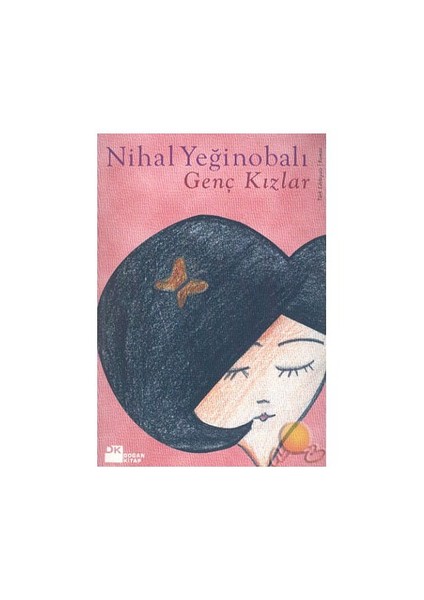 Genç Kızlar - Nihal Yeğinobalı