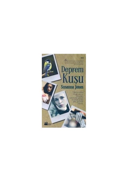 Deprem Kuşu - Susanna Jones