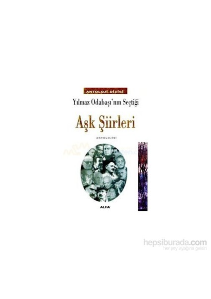 Aşk Şiirleri Antolojisi-Derleme