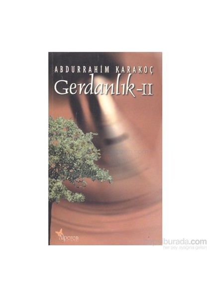 Gerdanlık 2-Abdurrahim Karakoç