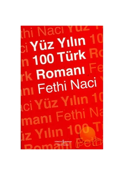 Yüz Yılın 100 Türk Romanı