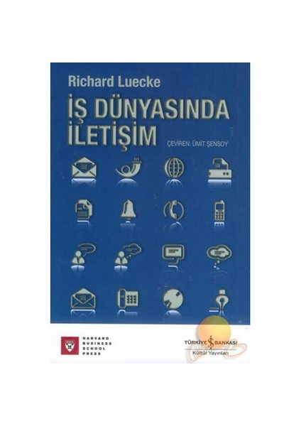 İş Dünyasında İletişim-Richard Luecke