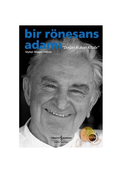 Bir Rönesans Adamı - Doğan Kuban