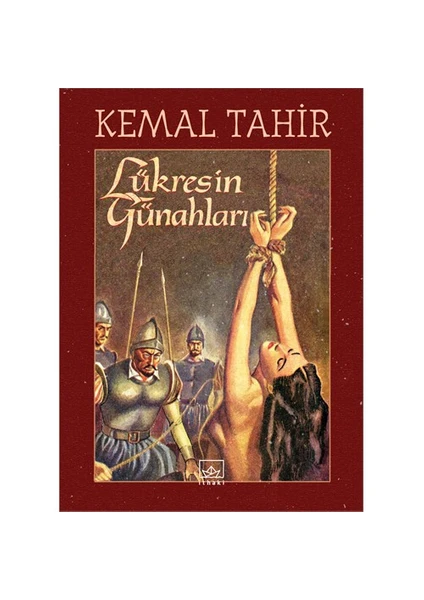 Lükres’İn Günahları - Kemal Tahir