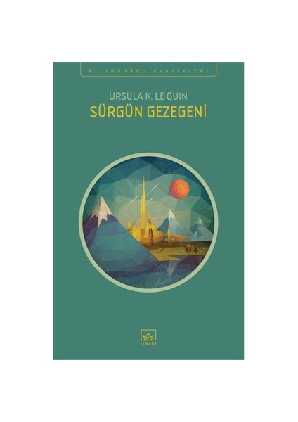 Sürgün Gezegeni - Ursula K. Le Guin