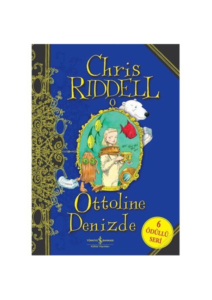 Ottoline Denizde - Chris Riddell