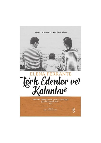Terk Edenler ve Kalanlar - Elena Ferrante