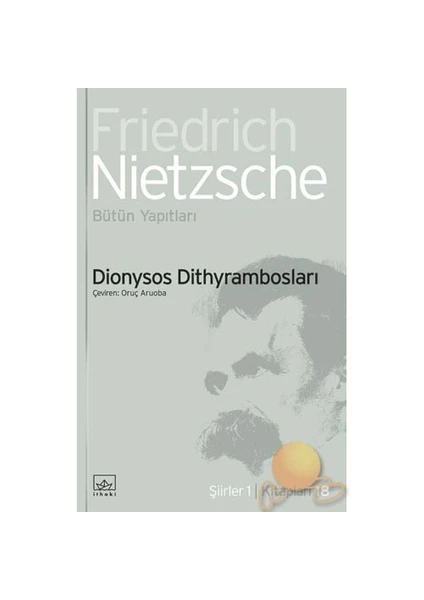 Dionysos Dityrambosları-Friedrich Wilhelm Nietzsche