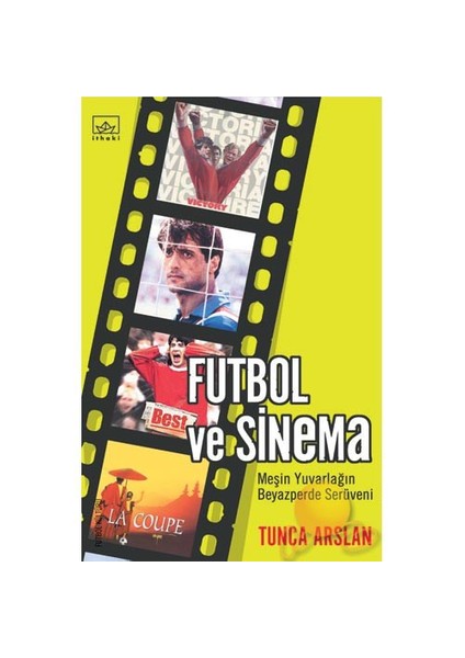 Futbol Ve Sinema