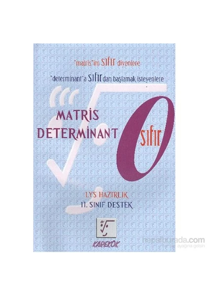 Karekök Yayıncılık LYS Matris Determinant Sıfır (11. Sınıf Destek) - Muharrem Duş