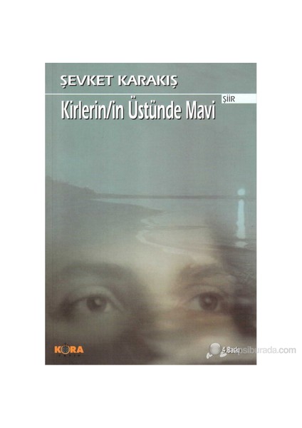 Kirlerin/in Üstünde Mavi