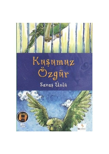 Gerçek Yaşam Dizisi: Kuşumuz Özgür