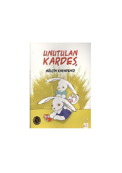 Unutulan Kardeş