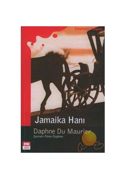 Jamaika Hanı-Daphne Du Maurier